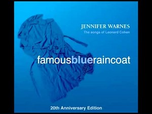 Famous Blue Raincoat - Jennifer Warnes