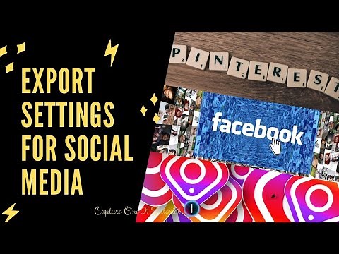 Capture One 21 Tutorial: Export Settings for Social Media