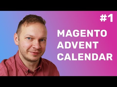 Magento 2 Module Creation for Beginners | Magento Advent Calendar: Day 1