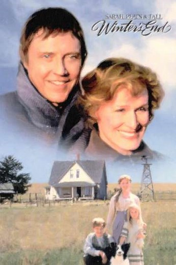 Sarah, Plain and Tall: Winter's End (1999) - Movie