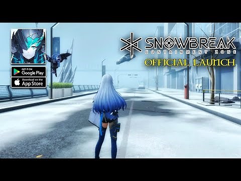 Snowbreak: Containment Zone (ENG) - Official Launch Gameplay (Android/iOS)