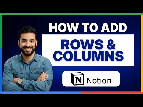 How to add rows and columns in Notion [FULL GUIDE]