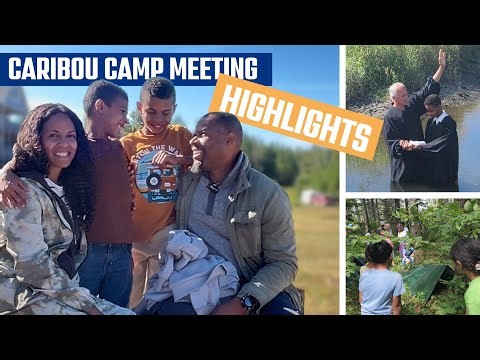 Caribou SDA Camp Meeting in Maine 2025 - with Pastor Ron Kelly, David Gates, And More...