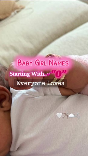 Unique Baby Girl Names Starting with O
