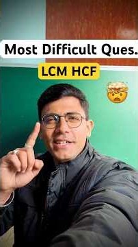 Most Difficult LCM HCF Question | CBSE Class 10 Maths | Must Watch #class10maths