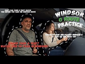 Practice Windsor G Test Route with Sofia: Pass Your G Test with Confidence!