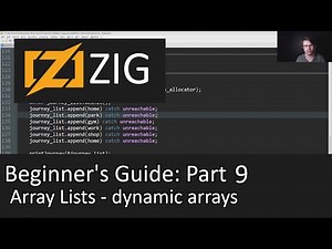 Beginner's Guide to Zig Part 9 - ArrayList - Dynamic arrays