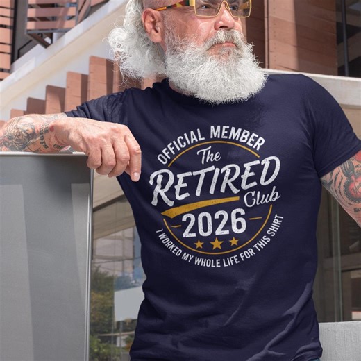 Funny Retirement 2026 Shirt, Official Member Retired Club Tee, Retirement Gift for Dad or Grandpa, Fathers Day Party T Shirt - Etsy