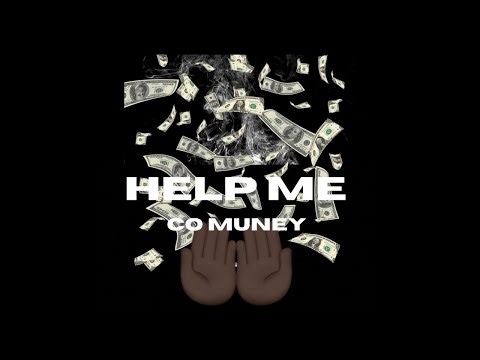 Co Muney - Help Me (Remix)