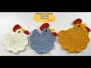 How to crochet rooster coaster？Easy pattern for crochet beginner~