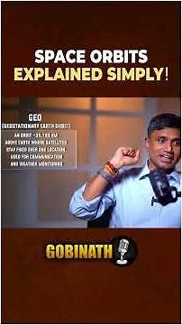 Understanding Space Orbits: LEO, MEO, and GEO Explained| Agnikul Founder Srinath | Gobinath