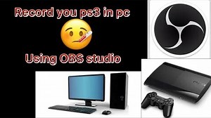 how to record PS3 in pc with OBS Studio