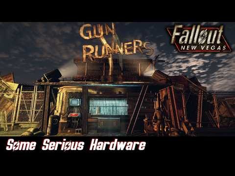 Some Serious Hardware - Fallout: New Vegas Episode 13 (MODDED)