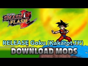 SSF2 Mods : Goku (Kakarot TP) Release Download