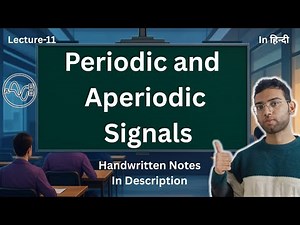 Periodic and Aperiodic Signals | Fundamental Time Period Derivation || Signals and Systems