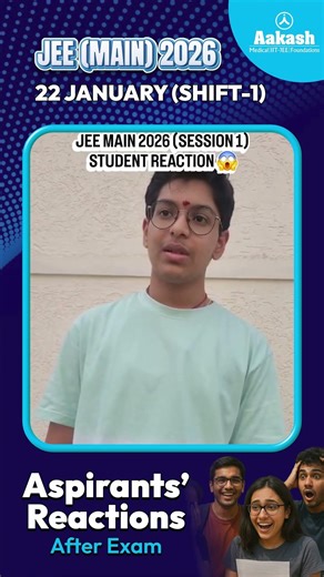 Students’ Reactions After JEE Main 2026 | 22 Jan Shift-1