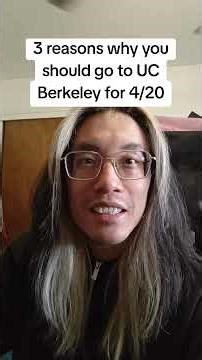 3 reasons to go to UC Berkeley for 4/20