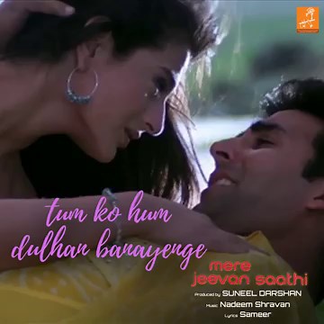 Tumko Dulhan Banayenge Hum (From "Mere Jeevan Saathi")