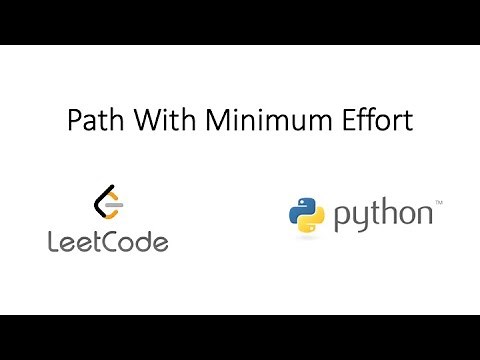 Leetcode - Path With Minimum Effort (Python)