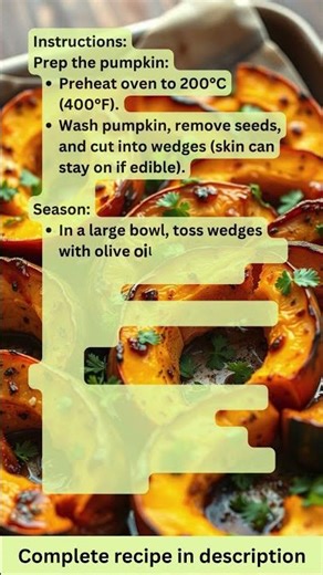 Herb Roasted Pumpkin Wedges – Recipe by What Shall I Cook