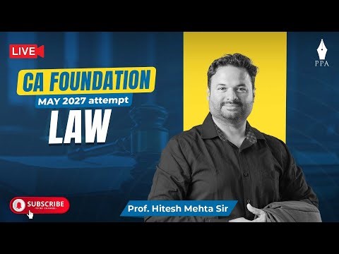 CA Foundation May 27: Law:Unit 09: By Prof. Hitesh Mehta