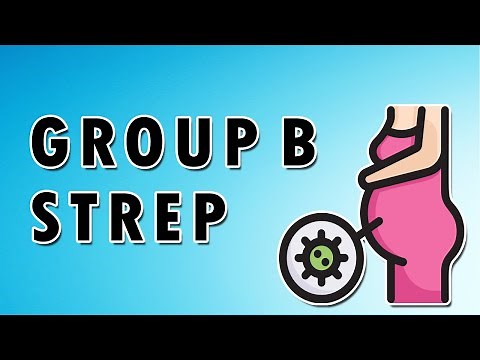 Group B Streptococcus Infection