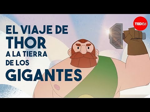 El mito del viaje de Thor a la tierra de los gigantes - Scott A. Mellor
