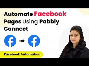 How to Automate Facebook Pages Using Pabbly Connect