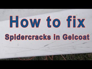 How to fix spider cracks in Gelcoat.