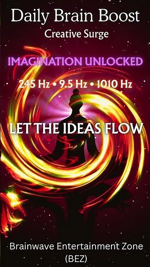 Daily Creativity Booster | Binaural Beats for Creativity & Imagination Unlock