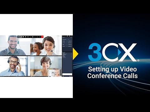Setting Up Video Conference Calls On The 3CX Web Client