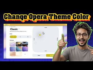 How To Change Color In Opera Browser | Quick & Easy Customization (2025)