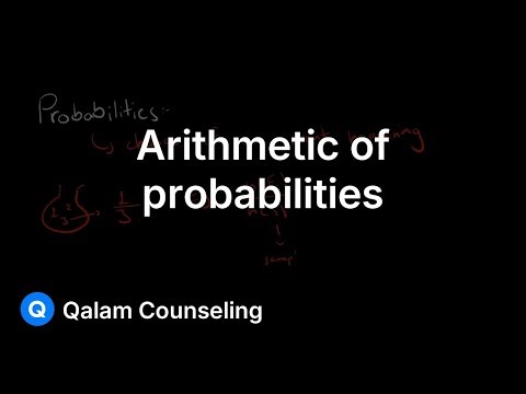 NET Math (Pre-Engineering) | Arithmetic of Probabilities | Qalam Counseling