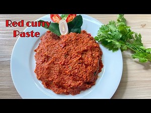 Authentic Thai Red Curry Paste Recipe | Thai Red Curry | วิธีทำ พริกแกงเผ็ด |