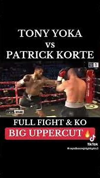 Full Fight Tony Yoka Vs Korte #boxing