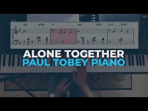 Alone Together Jazz Piano