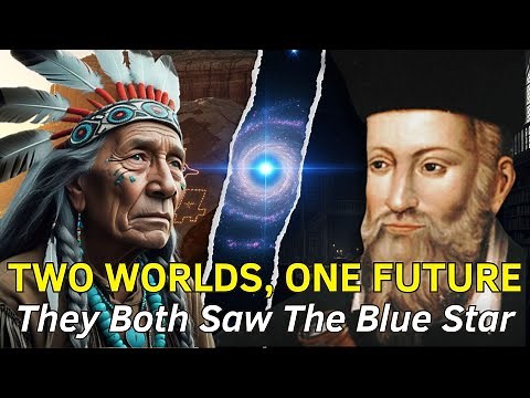 Nostradamus and The Hopi Predicted The EXACT Same Thing: The Blue Star is Here.