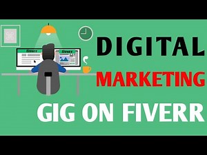 How to Create a Gig on Fiverr.com for Digital Marketing || how to get business on fiverr 2020