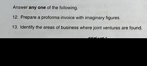 Answer any one of the following:Prepare a proforma invoice wi... | Filo