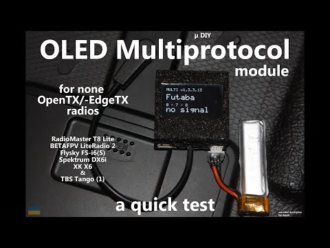OLED Multiprotocol module for none OpenTX/-EdgeTX radios - quick test - trainer port, PPM, reupload
