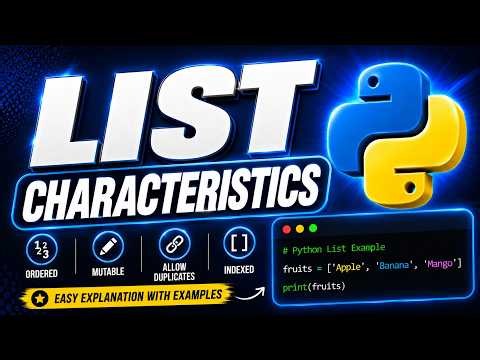 Lec# 2 Python Lists Explained | Characteristics of Python Lists for Beginners