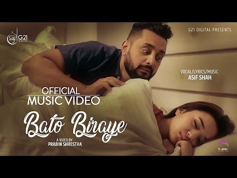 Asif Shah - Bato Biraye (Official Music Video) ft. Alisha Rai | New Nepali Song 2019