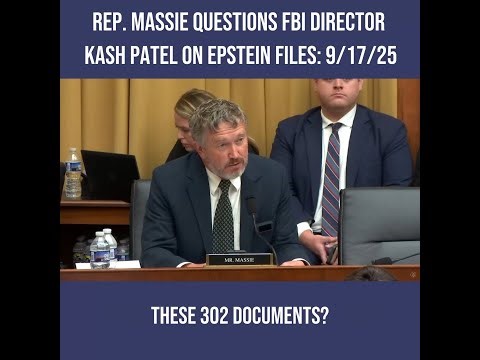 Rep. Massie Questions FBI Director Kash Patel on Epstein Files: 9/17/25