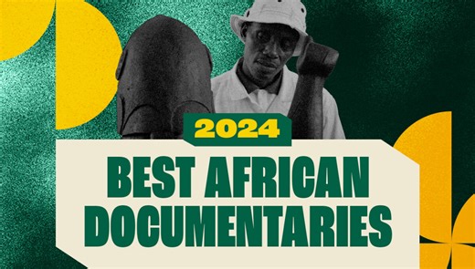 The 10 Best African Documentaries of 2024 | OkayAfrica