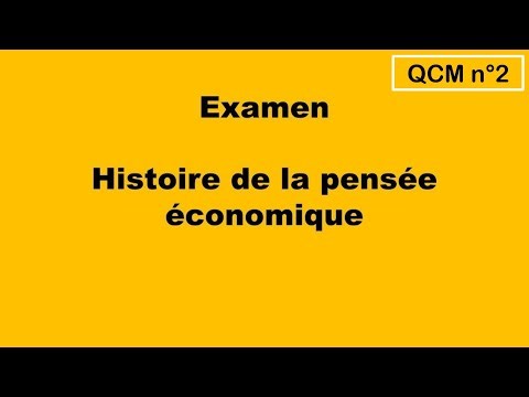 QCM n°2 || module: Histoire de la pensée économique