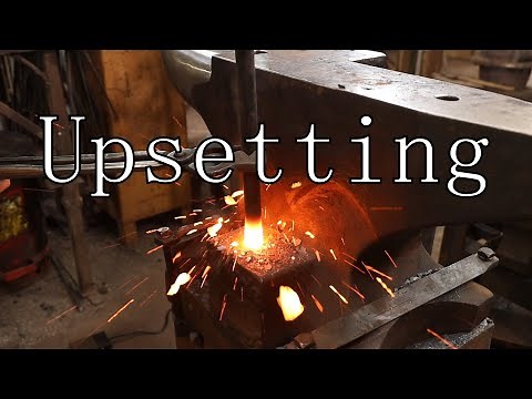 Fundamentals of Blacksmithing - Upsetting