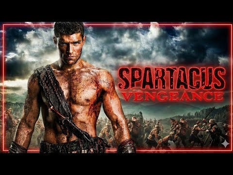 Spartacus: Blood and Sand to War of the Damned | Complete Story