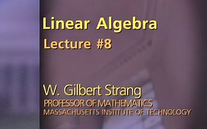 MIT 18.06 Linear Algebra 线性代数 麻省理工公开课Solving Ax = b:Row Reduced Form R AI增强1080P