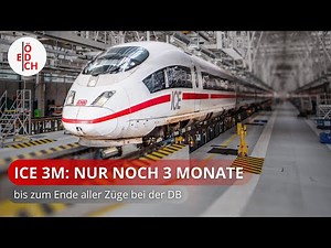 It's over in 3 months: The early end of the ICE 3M
