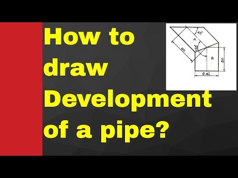 Draw Development of a pipe